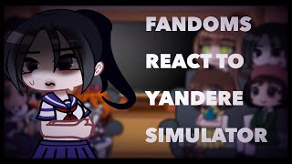 Fandoms React To “Yandere Simulator”  JustGaxha  GCRV  Gacha  MultiFandom [upl. by Der53]