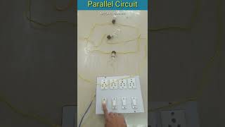 Properties of parallel circuit  Electrical Parallel circuit practical shorts [upl. by Erskine]