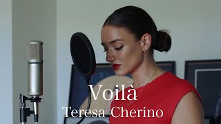 Voilà Babara Pravi  Teresa Cherino Cover [upl. by Schertz722]