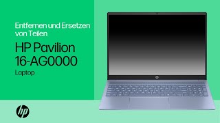 Entfernen und Ersetzen von Teilen  HP Pavilion 16AG0000 Laptop  HP Computerservice  HP Support [upl. by Ocnarf514]