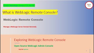 WebLogic Server Remote Console Tool Register Multiple Admin Console Centralized Management [upl. by Etnaed]