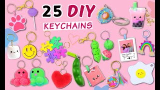 25 AMAZING DIY KEYCHAINS  Making Super Cute Key chain At Home  Easy Craft [upl. by Yroffej]