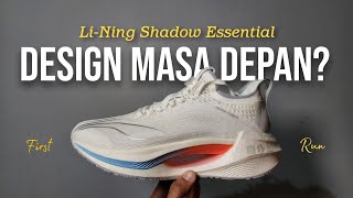 Lining Shadow Essential First Run  Sepatu Lari Dari Masa Depan [upl. by Dwinnell]