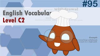 English Vocabulary Simplified C2 Level for Advanced Learners 95 [upl. by Efrem]