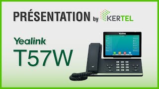 Yealink T57W  Présentation du téléphone [upl. by Bass]