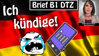 Brief B1 DTZ Kündigung des Handyvertrags [upl. by Gnik218]