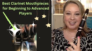 🎵 Best Clarinet Mouthpieces for Beginning to Advanced Players ⭐️ [upl. by Aniroc]