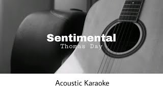 Thomas Day  Sentimental Acoustic Karaoke [upl. by Laekcim]