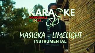 Masicka  Limelight Instrumental [upl. by Imarej913]