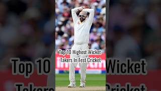 Top 10 Highest Wicket Takers In Test Cricket [upl. by Elyrpa283]