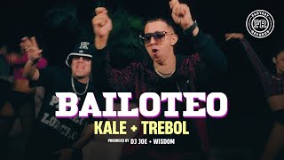 Kale quotLa Evoluciónquot ❌ Trebol Clan Prod Dj Joe amp Wisdom  Bailoteo Video Oficial [upl. by Trebliw781]