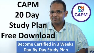 CAPM 20 Day Study Plan  Free Download [upl. by Eseryt]