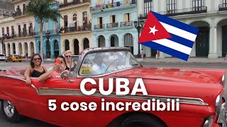 VIAGGIO A CUBA 5 cose da fare [upl. by Yeh]