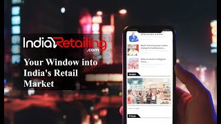 India Retailing Your Window into the India Retail Market [upl. by Yorled442]