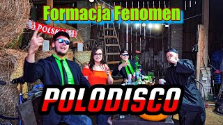 Formacja Fenomen  POLODISCO Parodia The Kolors  ITALODISCO [upl. by Lonne]