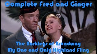 My One and Only Highland Fling  The Barkleys of Broadway  Complete Fred and Ginger 64 [upl. by Zelazny]