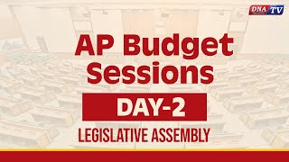 DNA LIVE🔴 Day2 AP Budget Sessions  Legislative Assembly [upl. by Gretchen778]