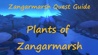 Quest 9802  Plants of Zangarmarsh [upl. by Nonnek]