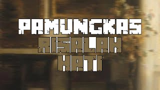 Pamungkas  Risalah Hati English Translation Lyrics [upl. by Frye]