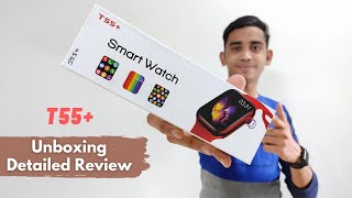 T55 PLUS SMARTWATCH UNBOXING amp INITIAL REVIEW  ENGLISH [upl. by Asaph]