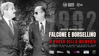 quotFalcone e Borsellino  Il fuoco della memoriaquot Trailer ufficiale [upl. by Chavey]