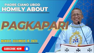 Fr Ciano Homily about PAGKAPARI  12182023 [upl. by Taylor]