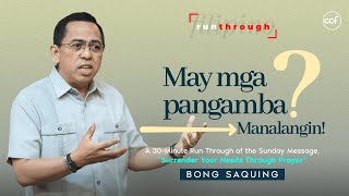 May Mga Pangamba Manalangin  Bong Saquing  Run Through [upl. by Shishko]