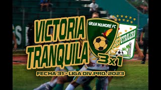 L GRAN MAMORE 3x1 ORIENTE PETROLERO  Fecha 31  Liga DivPro 2023 [upl. by Fennessy]