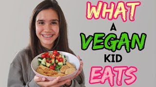 WHAT A VEGAN KID EATS IN A DAY😋 12 YEAR OLD ELSIE [upl. by Nagram415]