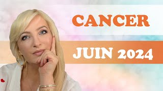 Horoscope juin 2024 Cancer 🦀✨ [upl. by Kalikow]