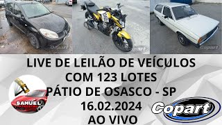 LIVE DE LEILÃO DE VEÍCULOS NO COPART COM 123 LOTES 16022024 PÁTIO DE OSASCO  SP [upl. by Eiduam]