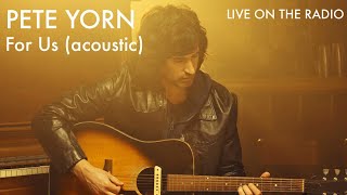 Pete Yorn  For Us acoustic [upl. by Peursem]