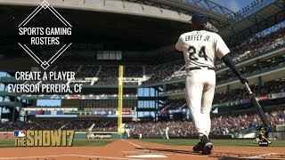 MLB The Show 17 CAP  Everson Pereira CF [upl. by Us]