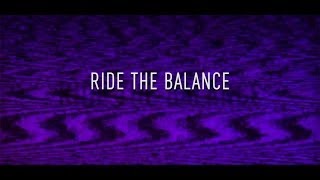 RIDE THE BALANCE TRAILER HD [upl. by Onairelav]