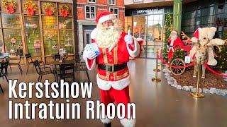 Kerstshow Intratuin Rhoon 2024 ⭐⭐⭐⭐⭐ [upl. by Annaegroeg]