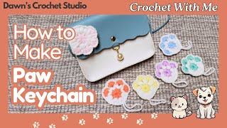 How to Crochet Paw Keychain 🐾 Cute and Easy  Beginner Friendly [upl. by Ashli]