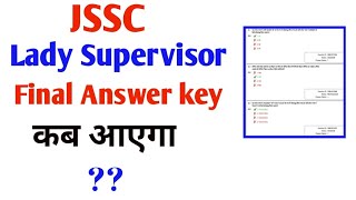 jssc lady supervisor answer key 2024  lady supervisor answer key  jssc lady supervisor result 2024 [upl. by Nnylsia464]