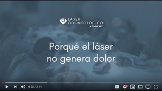 Láser Odontológico  Odontología sin dolor [upl. by Cayla]