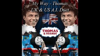 quotMy Wayquot  Thomas the Tank Engine UK amp US AI Duet [upl. by Eecart]