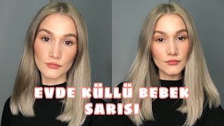 Evde Saç Açma ve Boyama  Küllü Bebek Sarısı Saç ✨ [upl. by Folly]