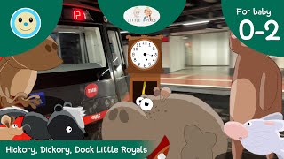 Hickory Dickory Dock Little Royals 🕰️🐁🐇🦨🦧🐻🦛  Nursery Rhyme for Baby 02 Years 👶🏻 [upl. by Lisk939]