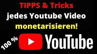 Online Geld mit Youtube verdienen  Tipps amp Tricks jedes Video zu monetarisieren  100 [upl. by Paola]