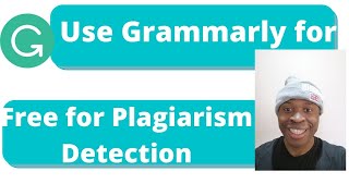 HOW TO USE GRAMMARLY FOR FREE FOR PLAGIARISM DETECTION AND FOR YOUR BUSINESS IN 2023 [upl. by Almap]