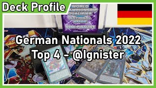 YuGiOh  Top 4 German Nationals 2022  Ignister Deckliste  Erklärung  Manuel Weidner [upl. by Jorry]