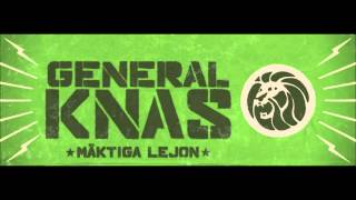 General Knas  Mäktiga Lejon [upl. by Nahgeem103]