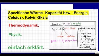 Spezifische WärmeKapazität bzw Energie Teil 1 Thermodynamik Grundlagen [upl. by Aicined]