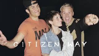 CITIZEN WAY  TRAMPOLINES  FIGHT MY FIGHT FOR ME  OFFICIAL MUSIC VIDEO [upl. by Duvall]