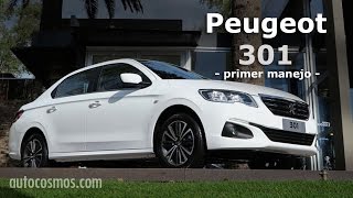 Manejamos el nuevo Peugeot 301en versiones Nafta y Diesel  Autocosmos [upl. by Gebhardt]