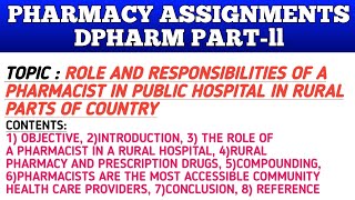 ROLE AND RESPONSIBILITIES OF A PHARMACIST IN PUBLIC HOSPITAL IN RURAL PARTS OF COUNTRY [upl. by Nnyleuqcaj]