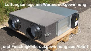 Lüftungsanlage mit Wärmerückgewinnung  Feuchtigkeitsrückgewinnung aus Abluft [upl. by Viscardi]